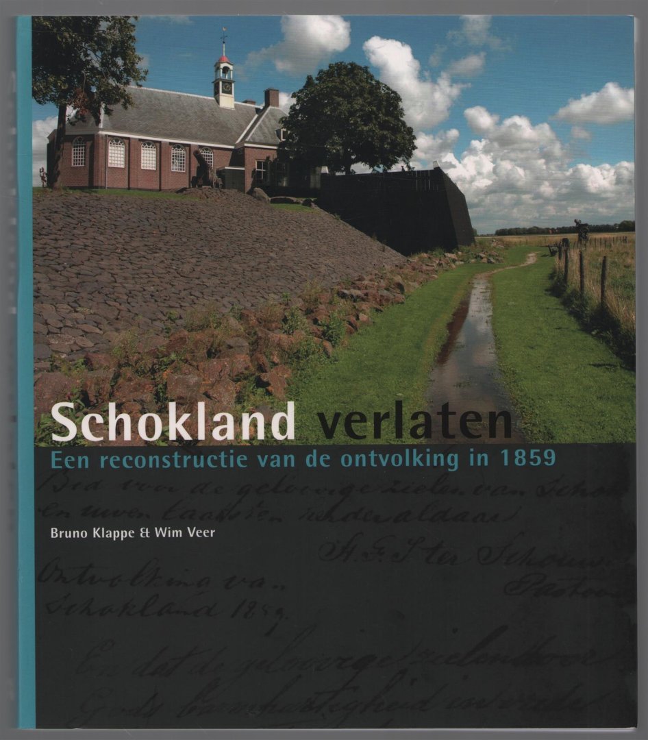 B Klappe - Schokland verlaten : een reconstructie van de ontvolking in 1859