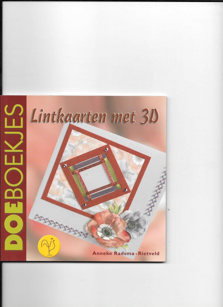 Radsma-Rietveld, Anneke - Lintkaarten met 3d