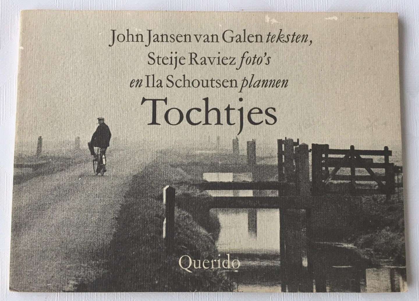 Jansen van Galen, John, tekst, Steije Raviez, foto's, Ila Schoutsen, plannen, - Tochtjes