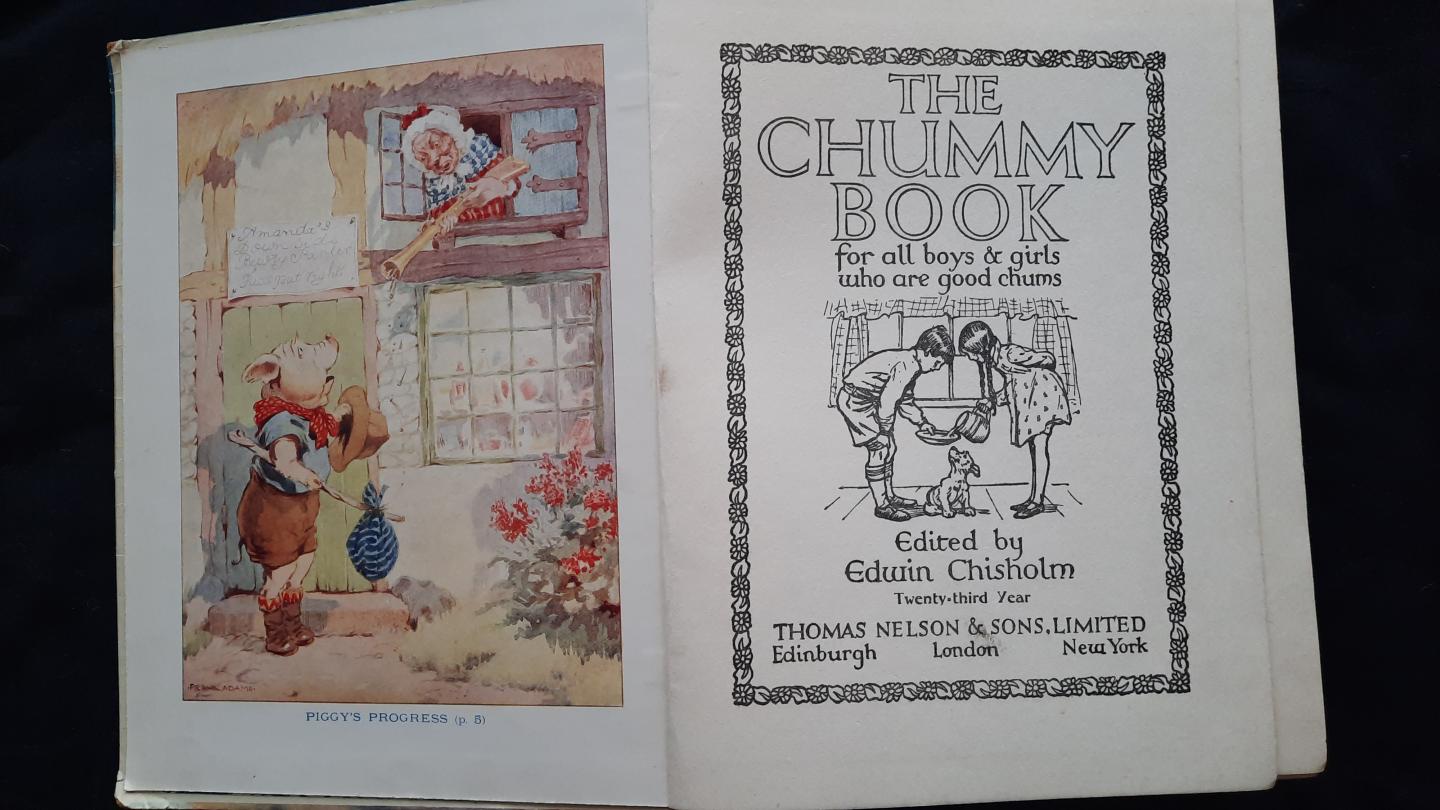 Chisholm, Edwin - The chummy book for all boys & girls who are good chums
