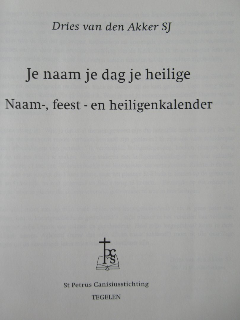 Akker, Dries van den SJ - Je naam, je dag, je heilige. Naam, feest- en heiligenkalender