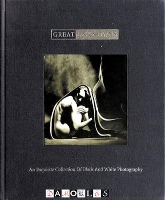 Adam Slater - Great Unknowns: An Exquisite Collection of Black and White Photography
