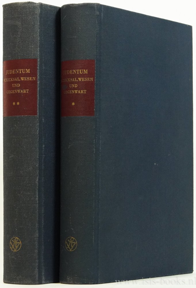 BÖHM, F., DIRKS, W., (HRSG.) - Judentum. Schicksal, Wesen und Gegenwart. Unter Mitarbeit von Walter Gottschalk 2 volumes.