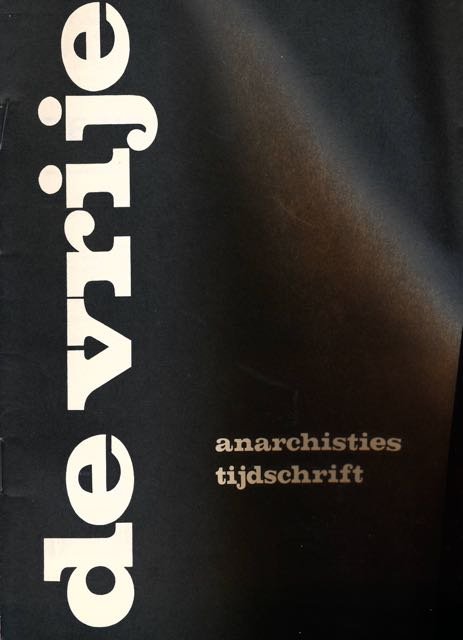  - De Vrije: anarchisties tijdschrift.