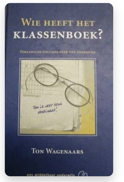 Wagenaars, T. - Wie heeft het klassenboek ? / druk 1