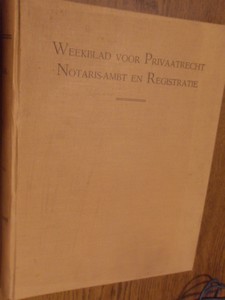 Redactie - Weekblad voor Privaatrecht Notaris Ambt en Registratie. 79ste jaargang 1948