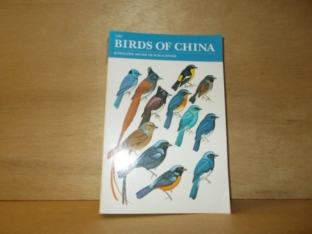 Meyer de Schauensee, Rodolphe - Birds of China