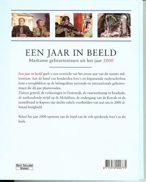 Memoriael , Bussum .. Omslagontwerp Mesika Design Hilversum - Een jaar in beeld. Markante gebeurtenissen uit het jaar 2000. met de gevreesde Millenniumbug en een begrotings overschot foto taart VAN EEN ECHTE BAKKER  en Minister Zalm VVD