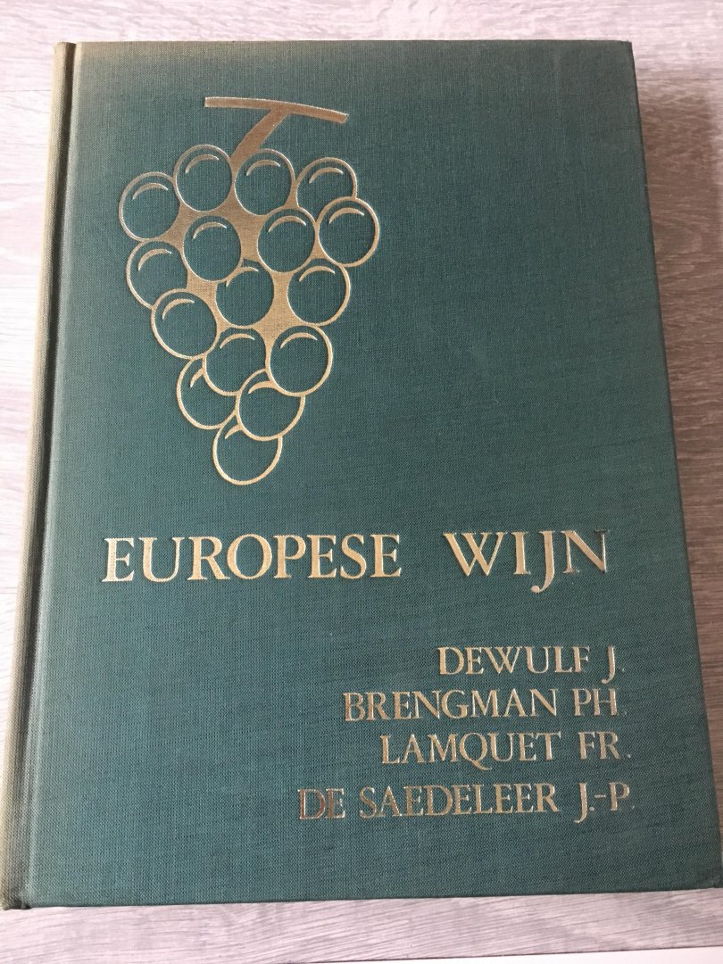 Dewulf, Brengman, Lamquet, De Saedeleer - Europese Wijn