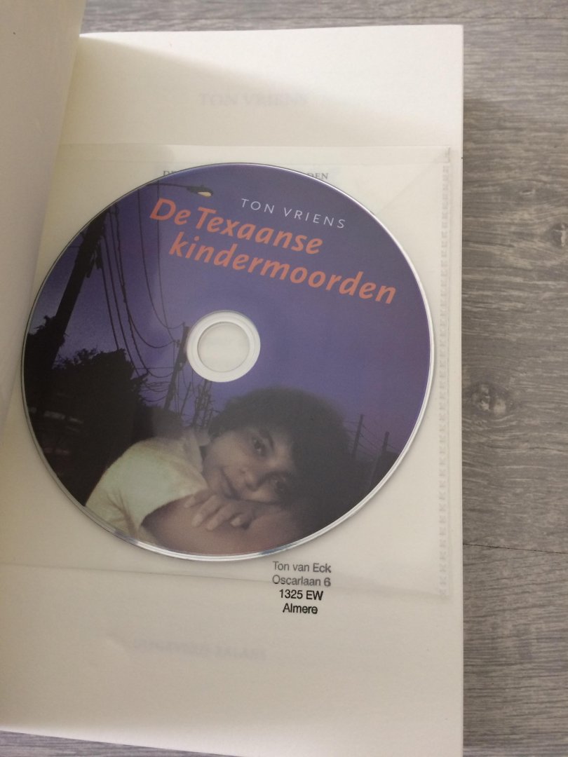 Vriens - De Texaanse kindermoorden / op zoek naar de onschuld van een geexecuteerde moeder