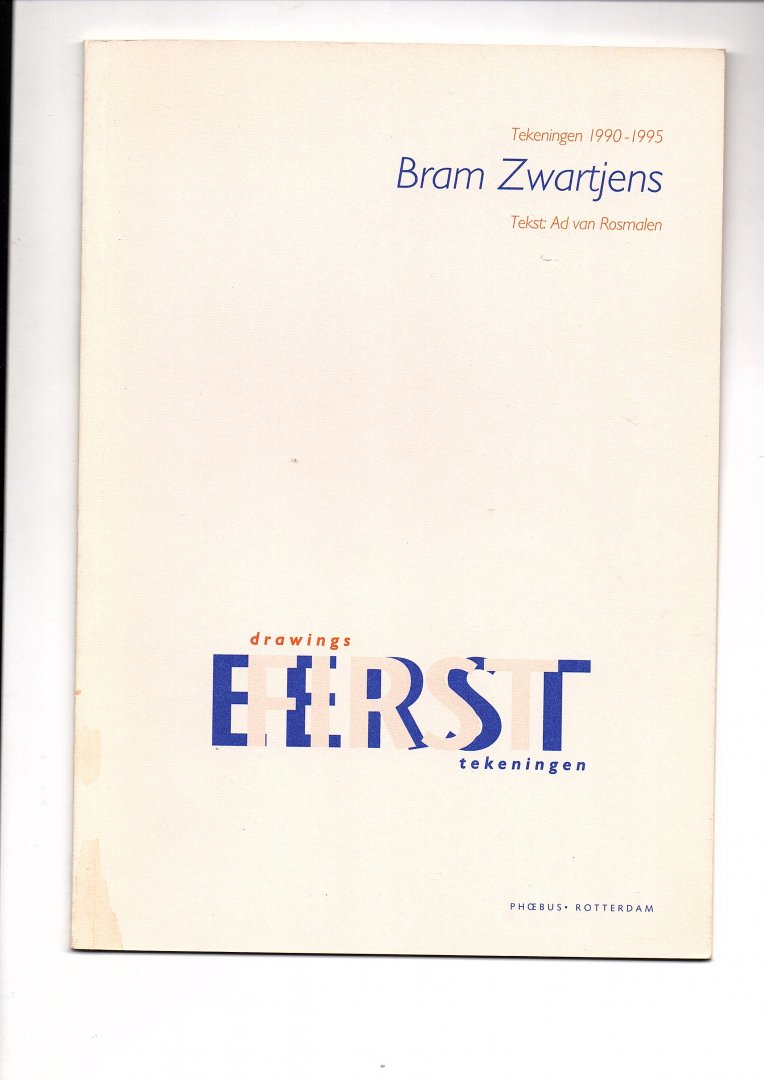 Rosmalen, Ad van - Bram Zwartjens. Tekeningen 1990-1995