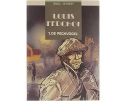 Dethorey ... - Hardcover Louis Ferchot - no 1 De Pechvogel