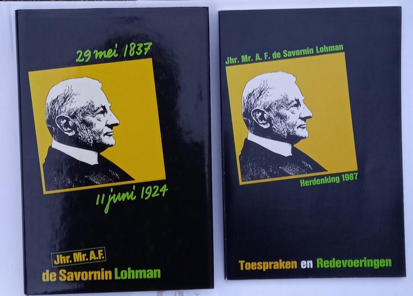 Gaay Fortman, Mr. W.F. de / Verheul, Dr. H. (red.) - 2 titels: 1 Jhr.mr. A.F. de Savornin Lohman (29 mei 1837 - 11 juni 1924. Een bundel opstellen) + 2 Toespraken en Redevoeringen (Herdenking 1987).