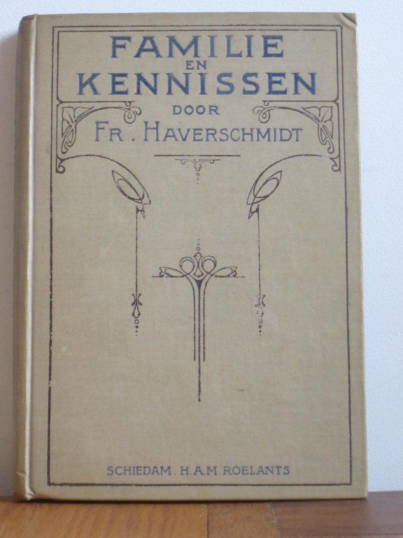 Fr. Haverschmidt - Familie en Kennisen