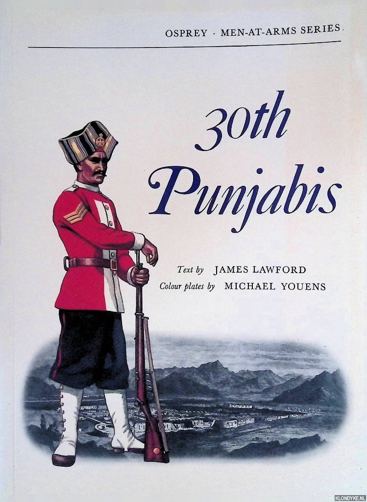 Lawford, James & Michael Youens (colour plates) - 30th Punjabis