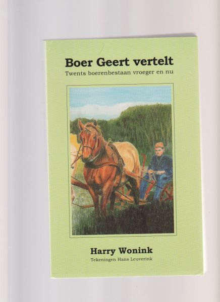 Wonink,Harry - Boer Geert vertelt