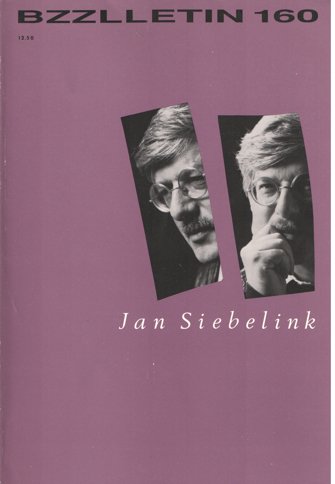 Cartens, Daan en Phil Muysson - Bzzlletin nr. 160. Jan Siebelink nummer