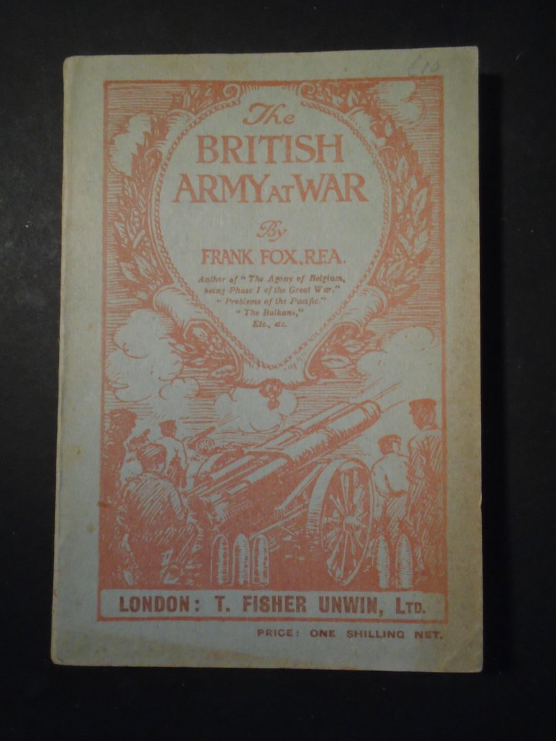 Fox, Frank - The British Army at War