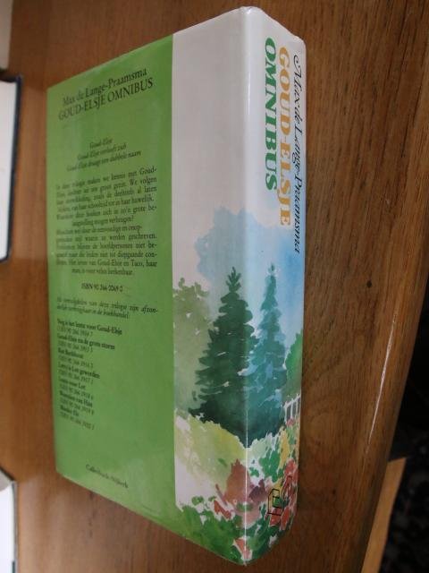 Lange-Praamsma, Max de - Goud-Elsje Omnibus ( inhoud: Goud-Elsje, Goud-Elsje verlooft zich en Goud-Elsje draagt een dubbele naam)