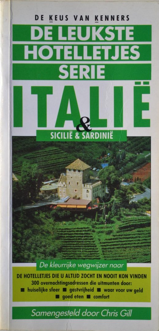 Gill, Chris - Italie & Sicilie & Sardinie -  leukste hotelletjes serie