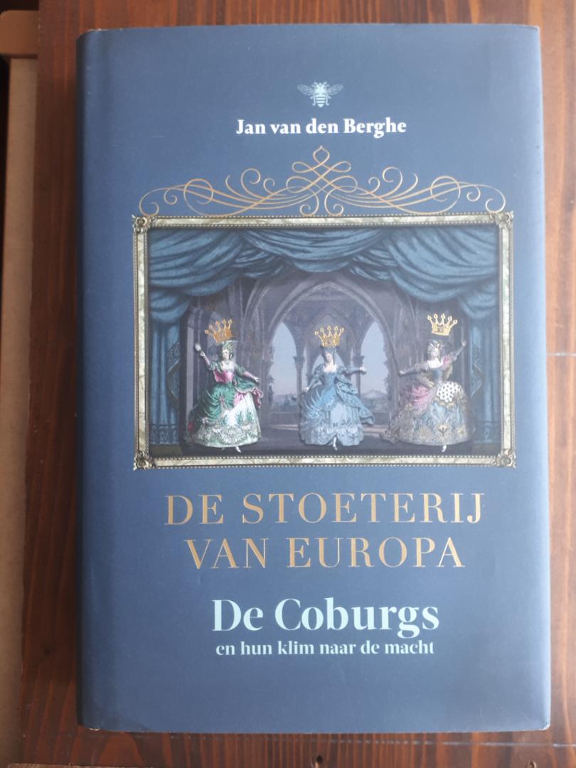 Berghe, Jan Van den - De stoeterij van Europa / de Coburgs en hun klim naar de macht