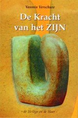 De kracht van het zijn - de Heilige en de Hoer