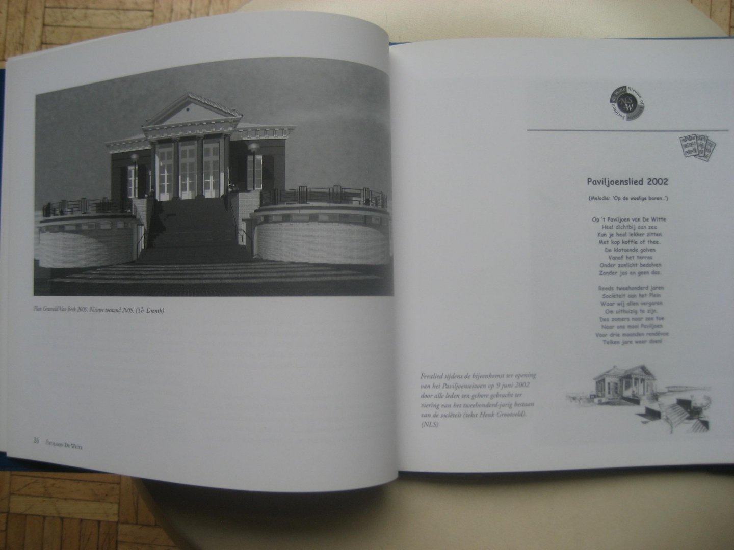 Ir. Hendrik Frederik Ambachtsheer & Mr. Hendrik Cornelis Grootveld - Paviljoen De Witte / 90 jaar geoorloofde uithuizigheid op Scheveningen