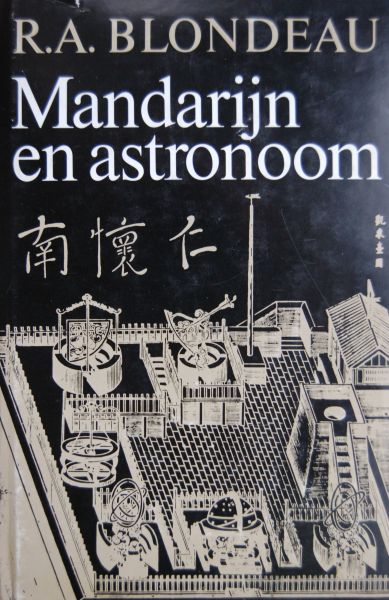 BLONDEAU, R.A. - Mandarijn en astronoom