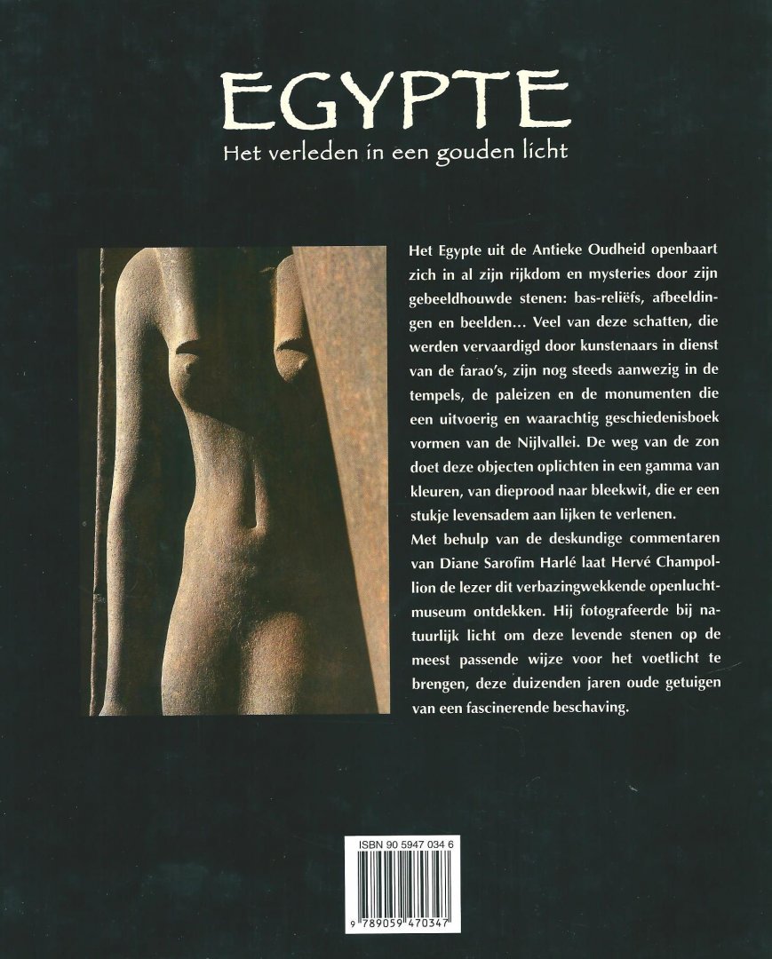 Champollion, Hervé (foto`s) ; Sarofilm-Harlé, Diane (tekst) - Egypte : het verleden in een gouden licht