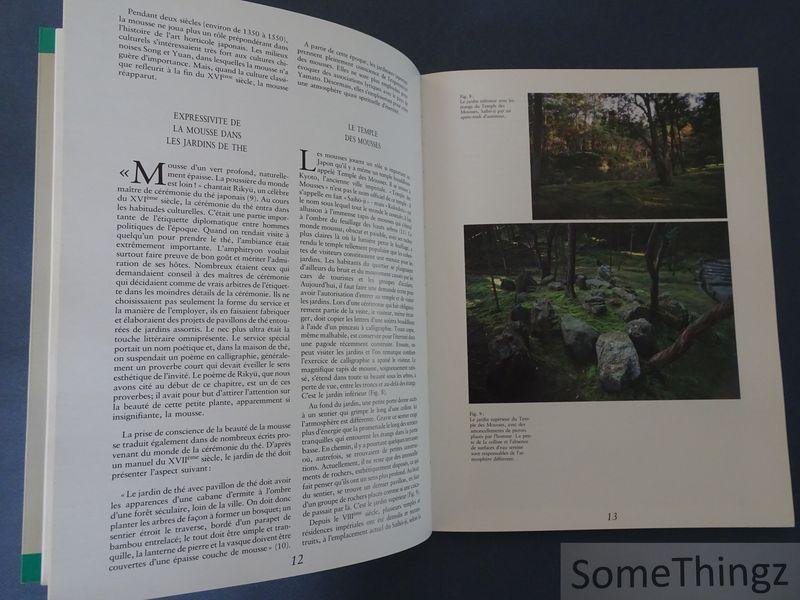 W. Kuitert et J. Rammeloo (edit). - Mousses. Bonkei. Bonsai. Un secret séculaire du jardinier japonais.