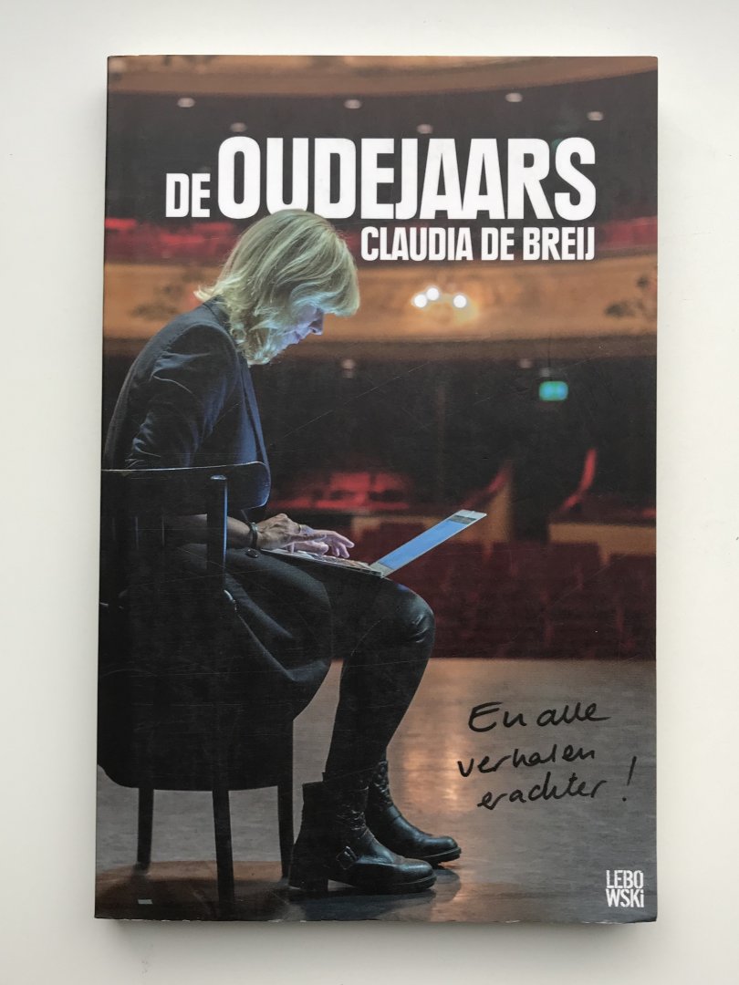Breij, Claudia de - De oudejaars / en alle verhalen erachter!