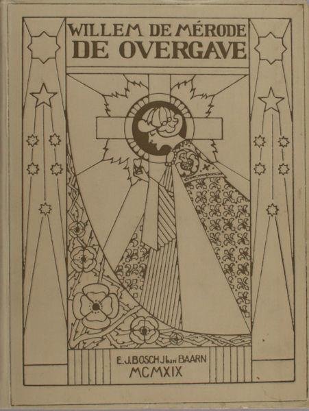 Mérode, Willem de. - De overgave.