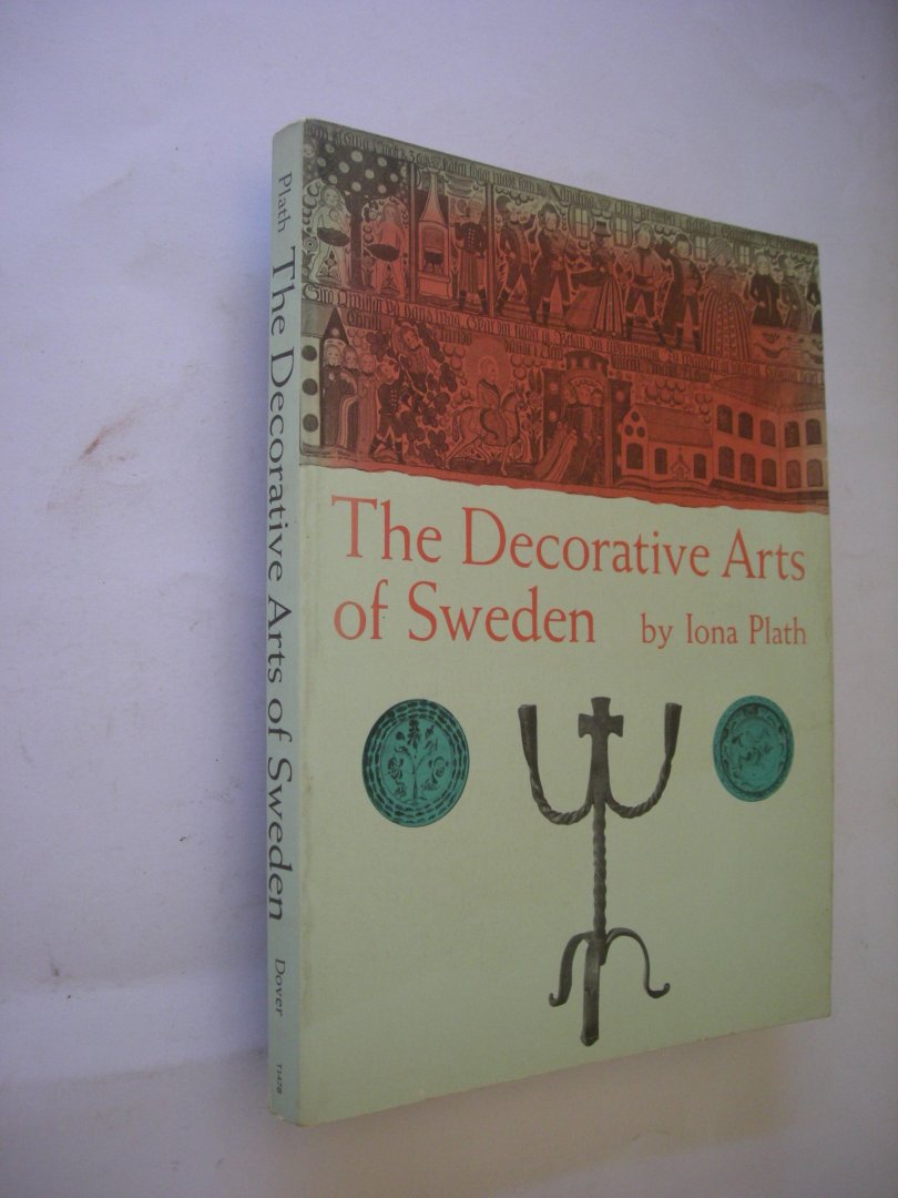 Plath, Iona - The Decorative Arts of Sweden