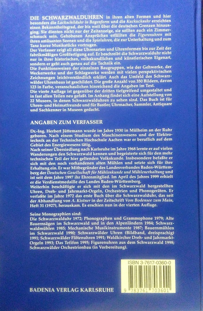 Juttemann , Herbert . [ isbn 9783761703601 ] - Die Schwarzwalduhr .