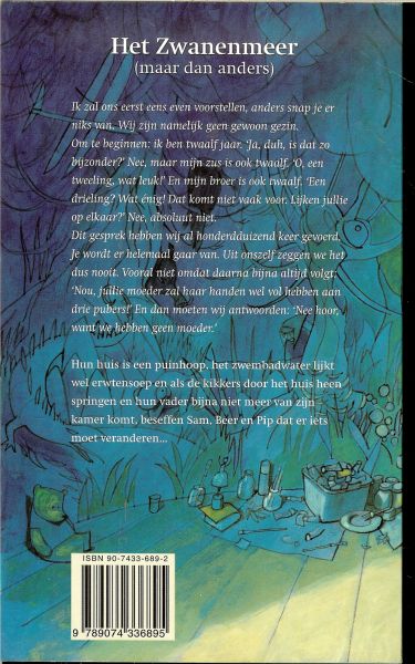 Oomen  Francine . Illustraties van Philip Hopman - Het Zwanenmeer  [maar dan anders] de drieling zonder moeder ??????
