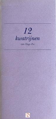 Hugo Pos, Erwin de Vries - 12 Kwatrijnen