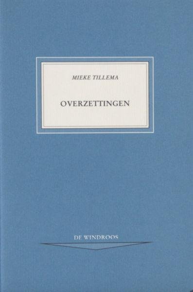 Tillema, Mieke. - Overzettingen.