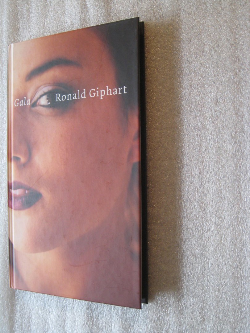 Giphart, Ronald - Gala