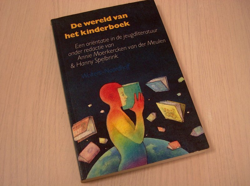 Spelbrink, Hanny en Graaff de, Wendy - De  wereld van het kinderboek