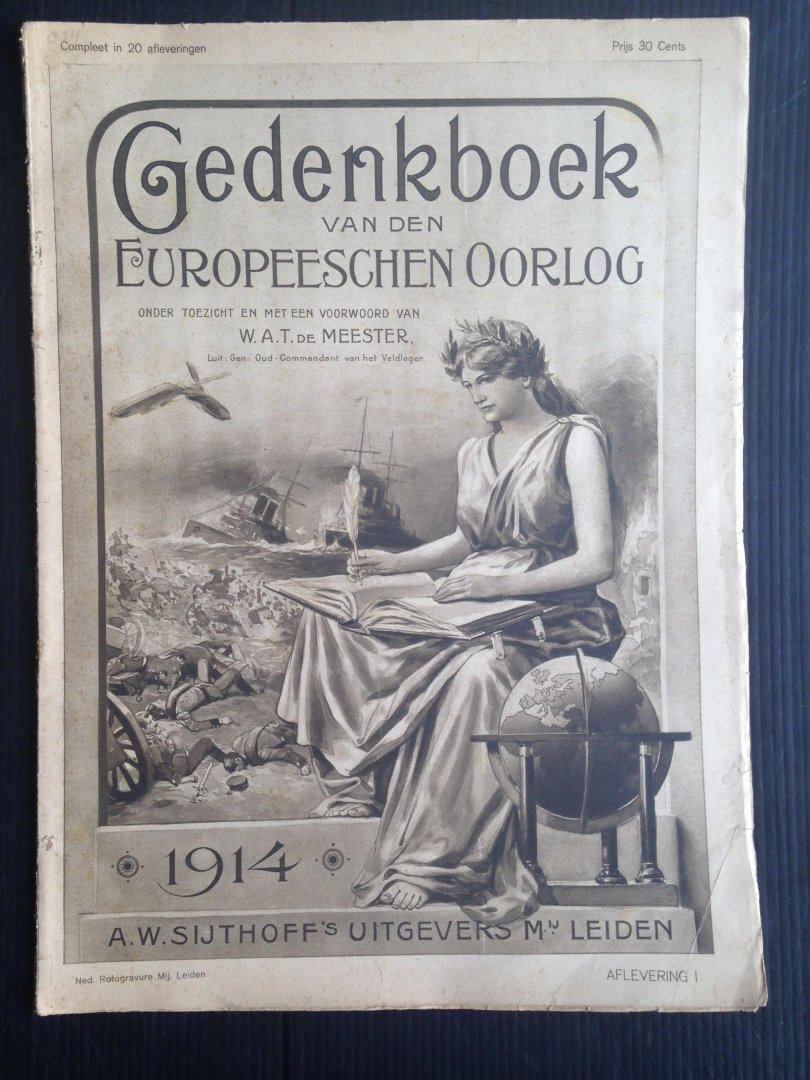 Meester, W.A.T. de - Gedenkboek van den Europeenschen Oorlog 1914