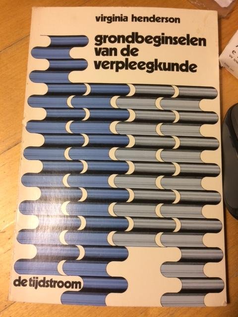 Henderson - Grondbeginselen van de verpleegkunde