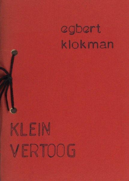 Klokman, Egbert. - Klein vertoog.