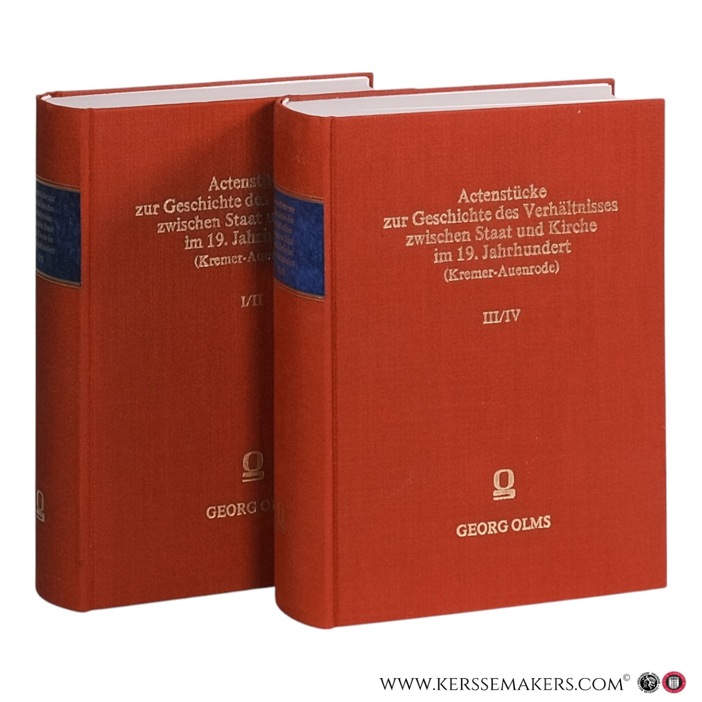 Kremer-Auenrode, Hugo (Hrsg.) - Actenstücke zur Geschichte des Verhältnisses zwischen Staat und Kirche im 19. Jahrhundert. [ 4 volumes in 2 bindings ].