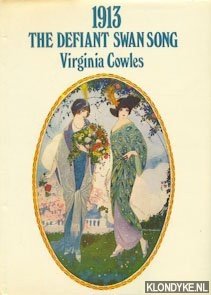 Cowles, Virginia - 1913 the defiant swan song