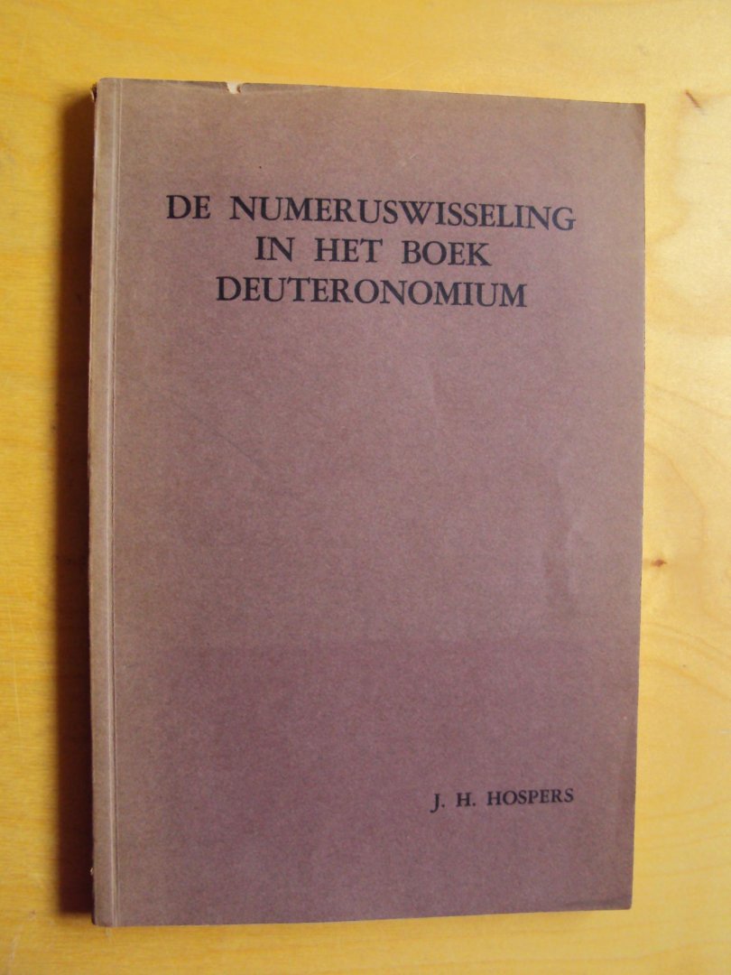 Hospers, J.H. - De numeruswisseling in het boek Deuteronomium