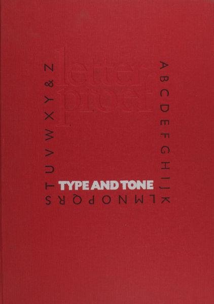  - Letterproef. Type and Tone.