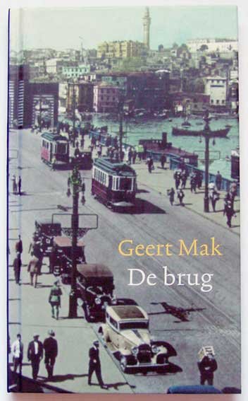 Mak, Geert - De brug
