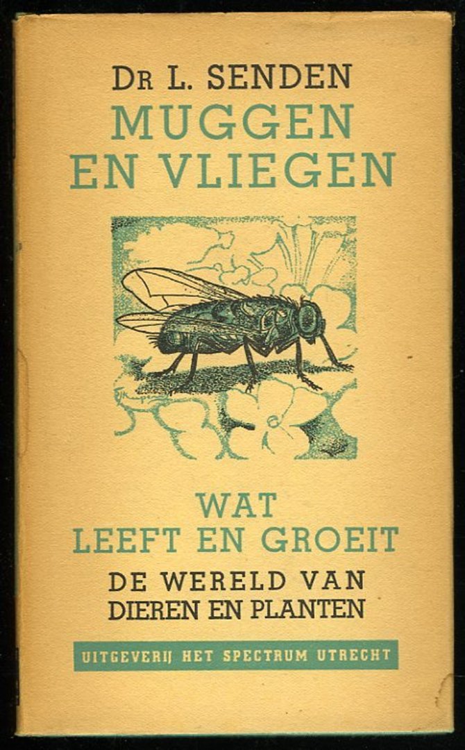 SENDEN, L. - Muggen en vliegen