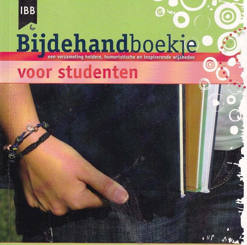 Visser, Jacob (red.) - Bijdehandboekje voor studenten. Een verzameling heldere, humoristische en inspirerende wijsheden