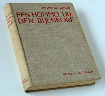 Jonge, Peter de - Een hommel uit den bijenkorf